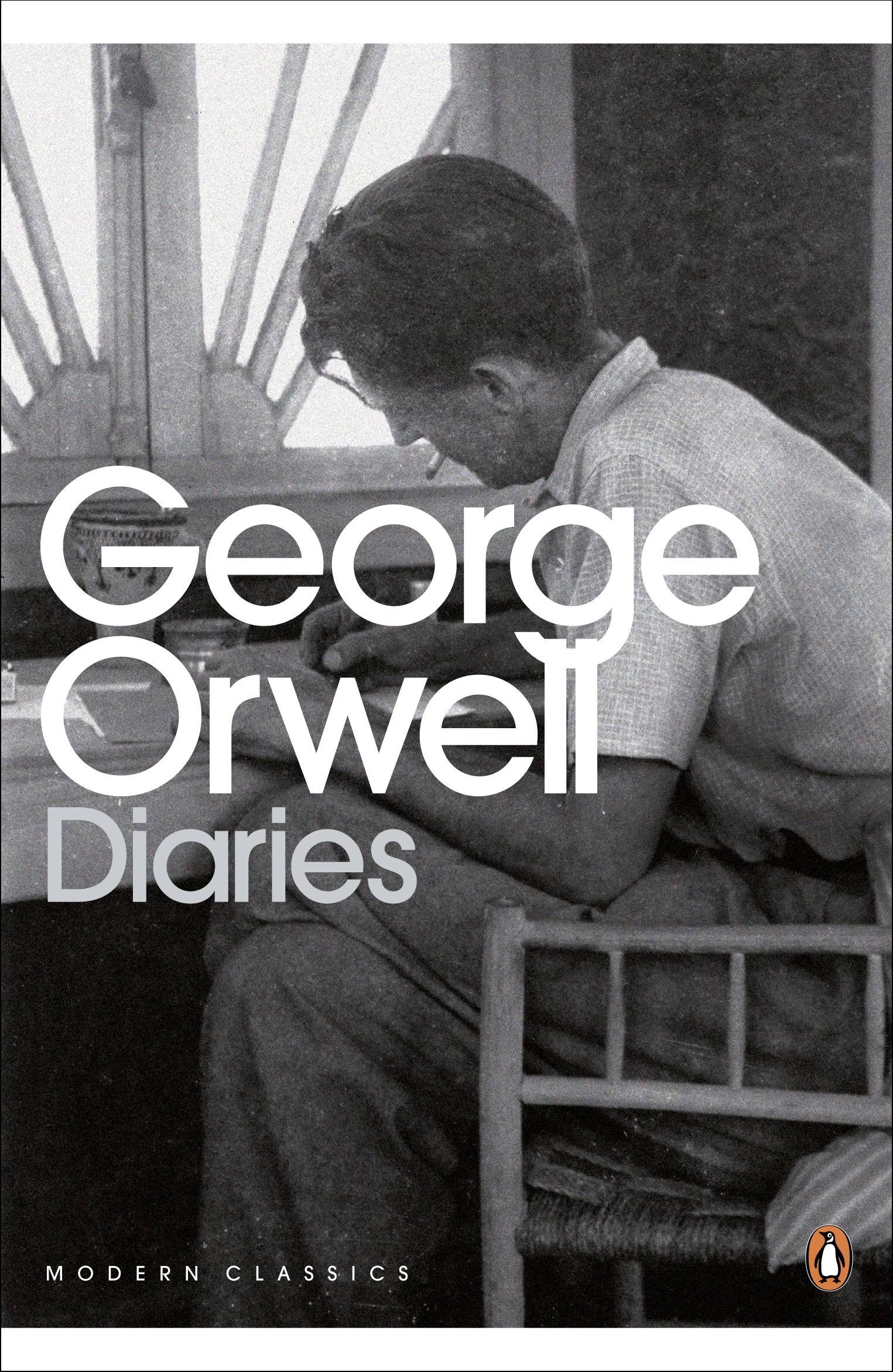 The Orwell Diaries (Penguin Modern Classics) by Orwell, George