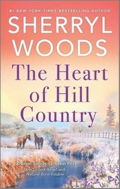The Heart of Hill Country [Book]