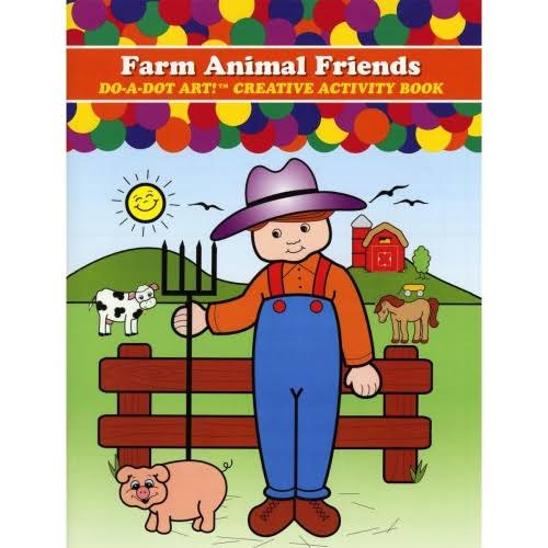 Farm Animal Friends Do A Dot Art Activity Book - Do-A-Dot Art