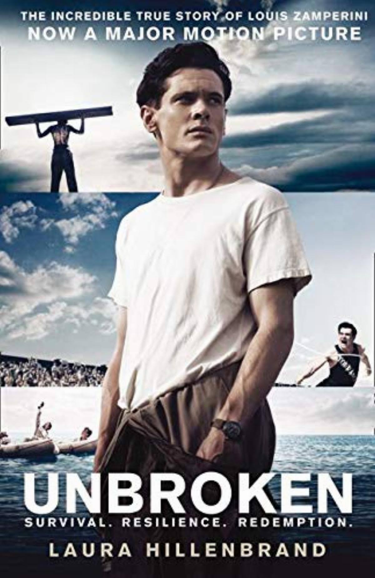 Unbroken: A World War II Story of Survival, Resilience, and Redemption [Book]
