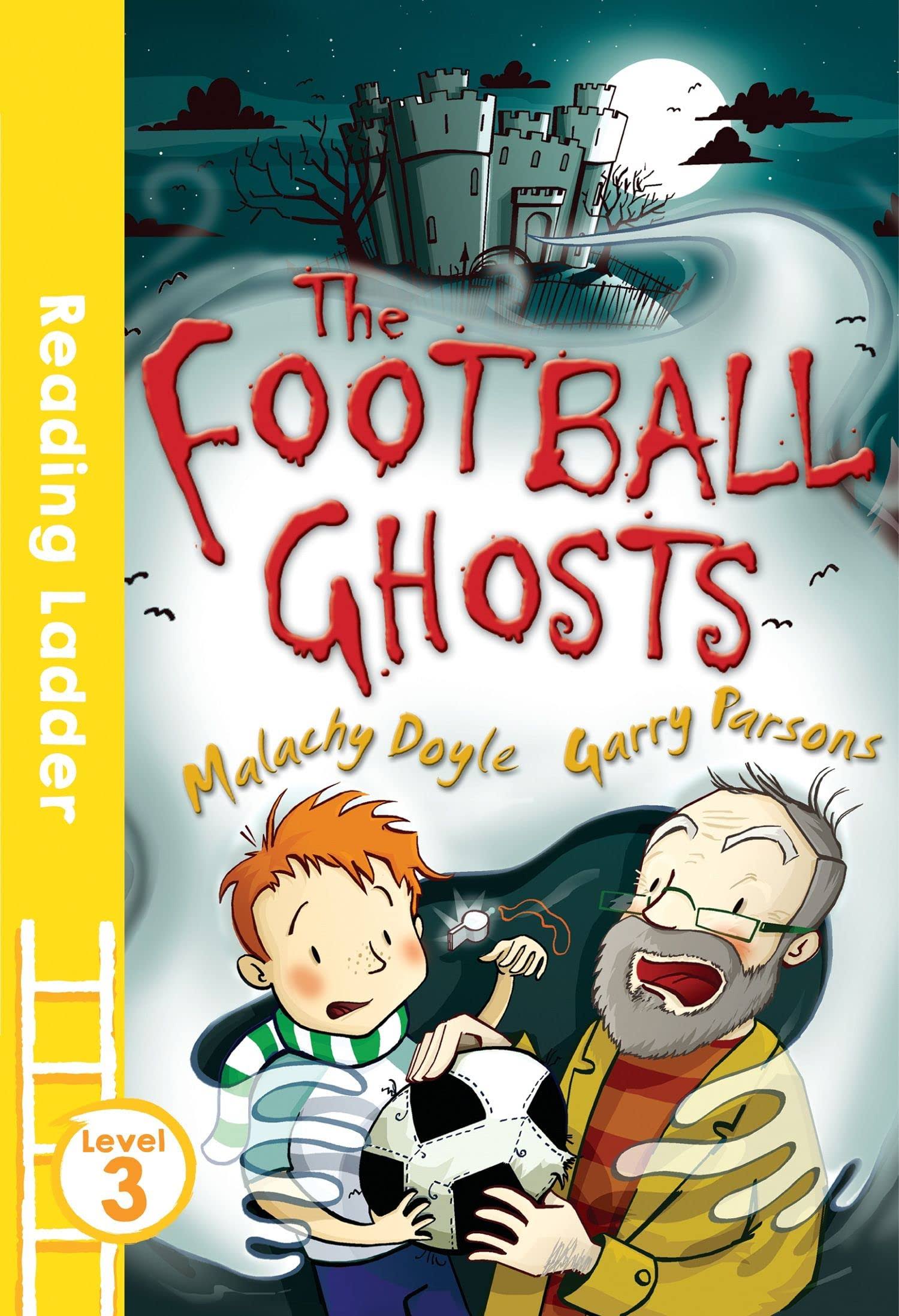 The Football Ghosts [Book]
