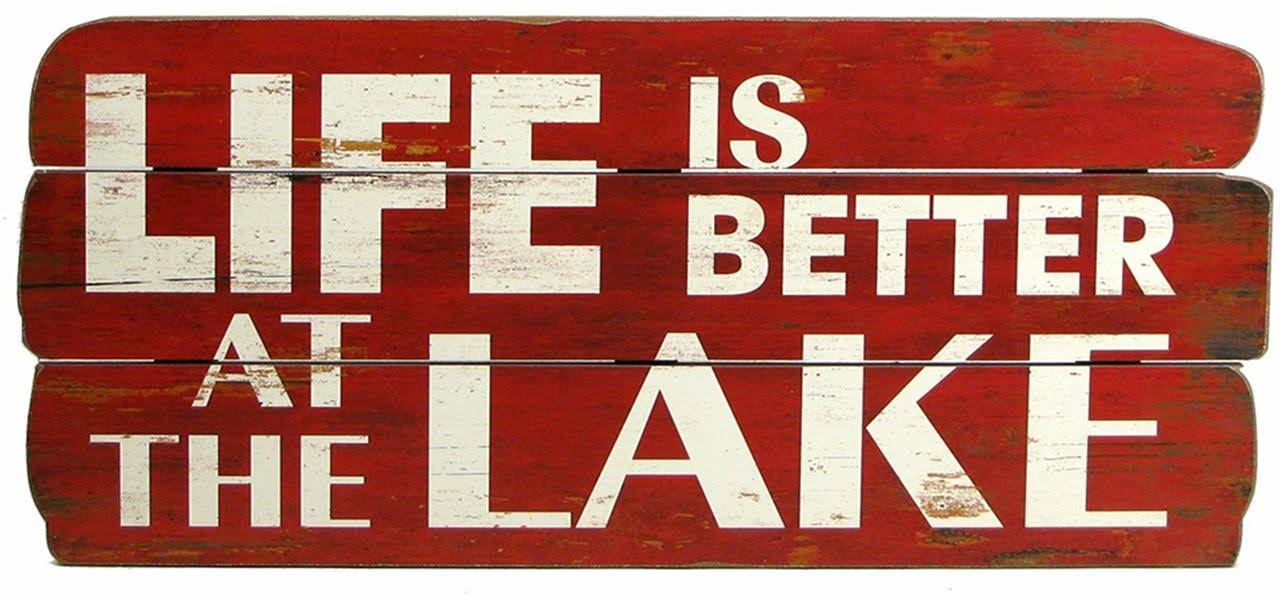 Splash- Red Wooden Sign, Life is Better At The Lake