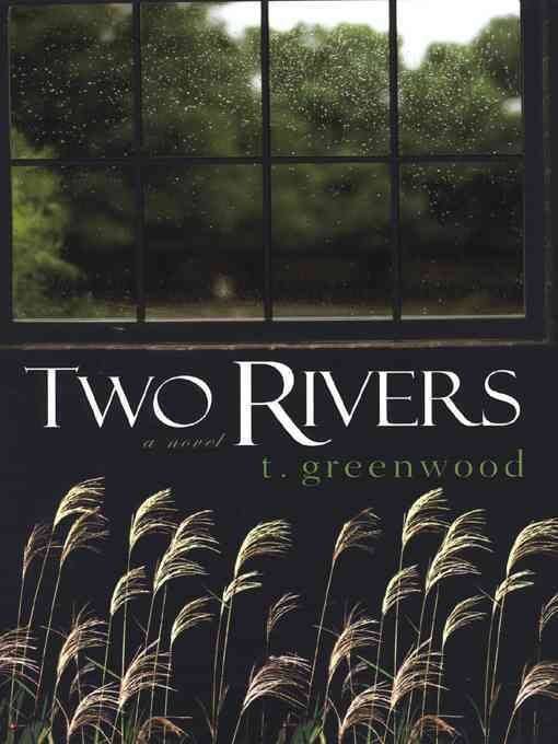 Two Rivers [Book]