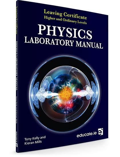 Physics Laboratory Manual - Educate.ie