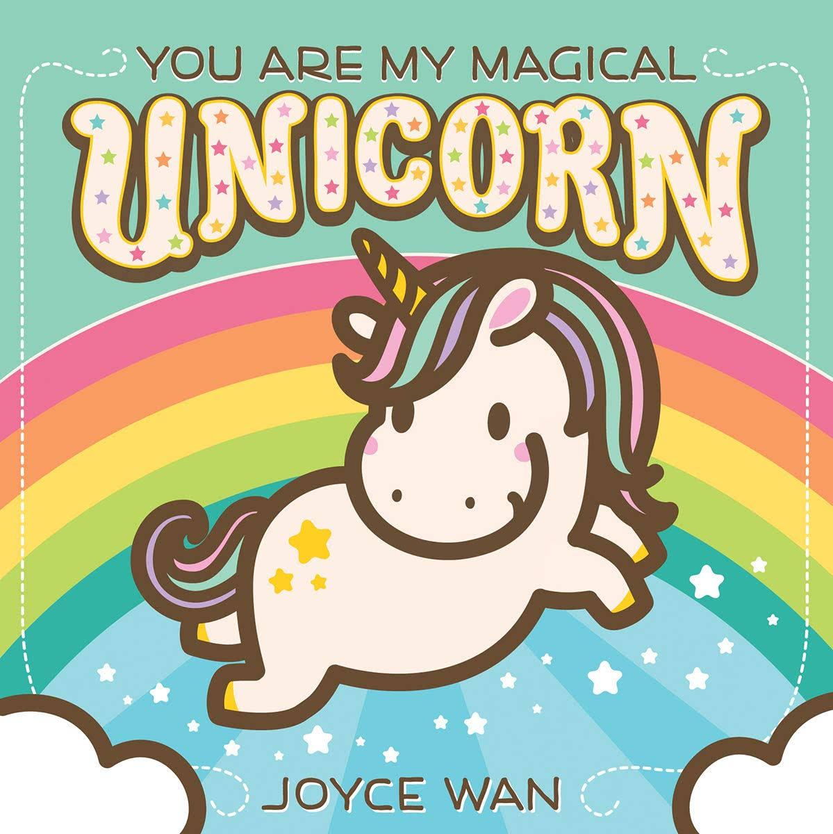 You Are My Magical Unicorn [Book]