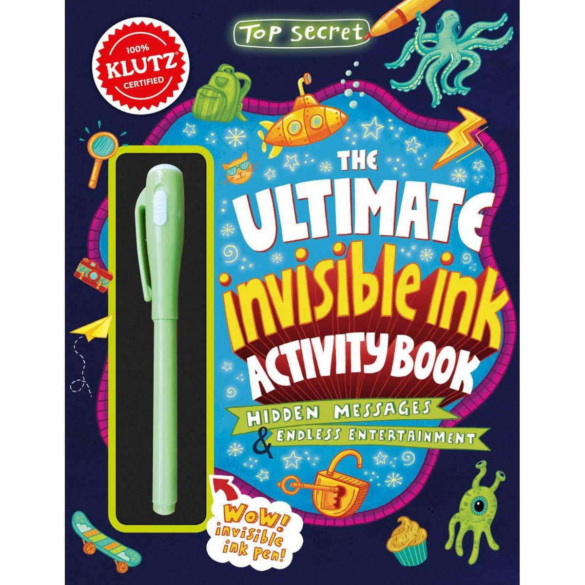 Top Secret: the Ultimate Invisible Ink Activity Book (Klutz Activity Book) [Book]