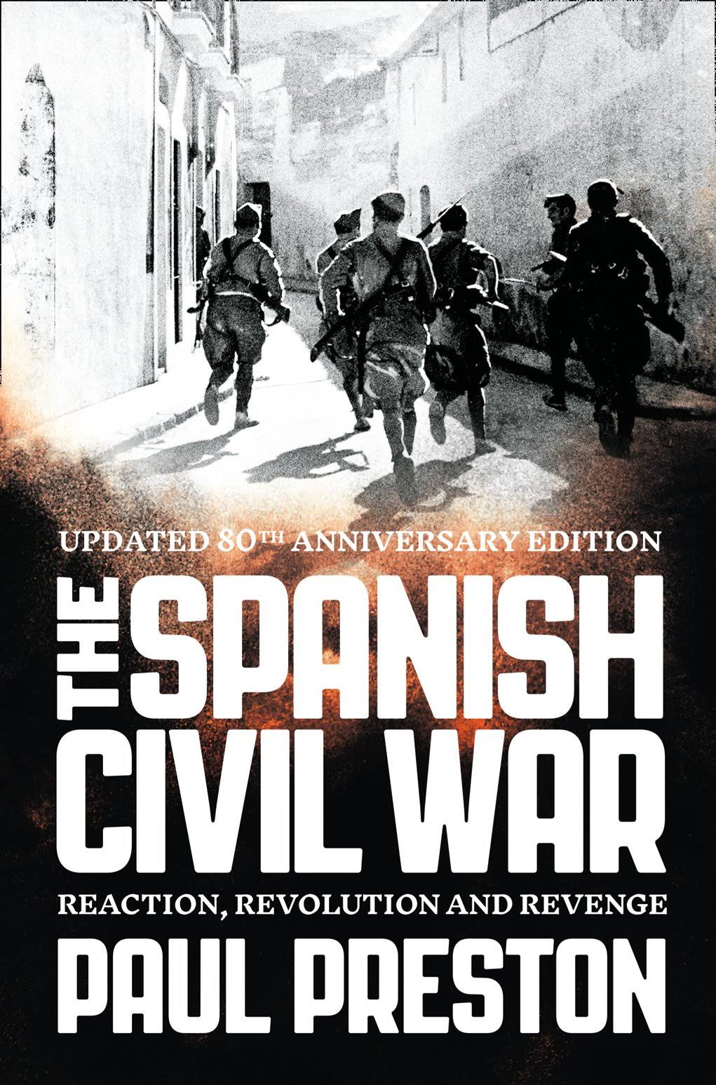 The Spanish Civil War - Paul Preston