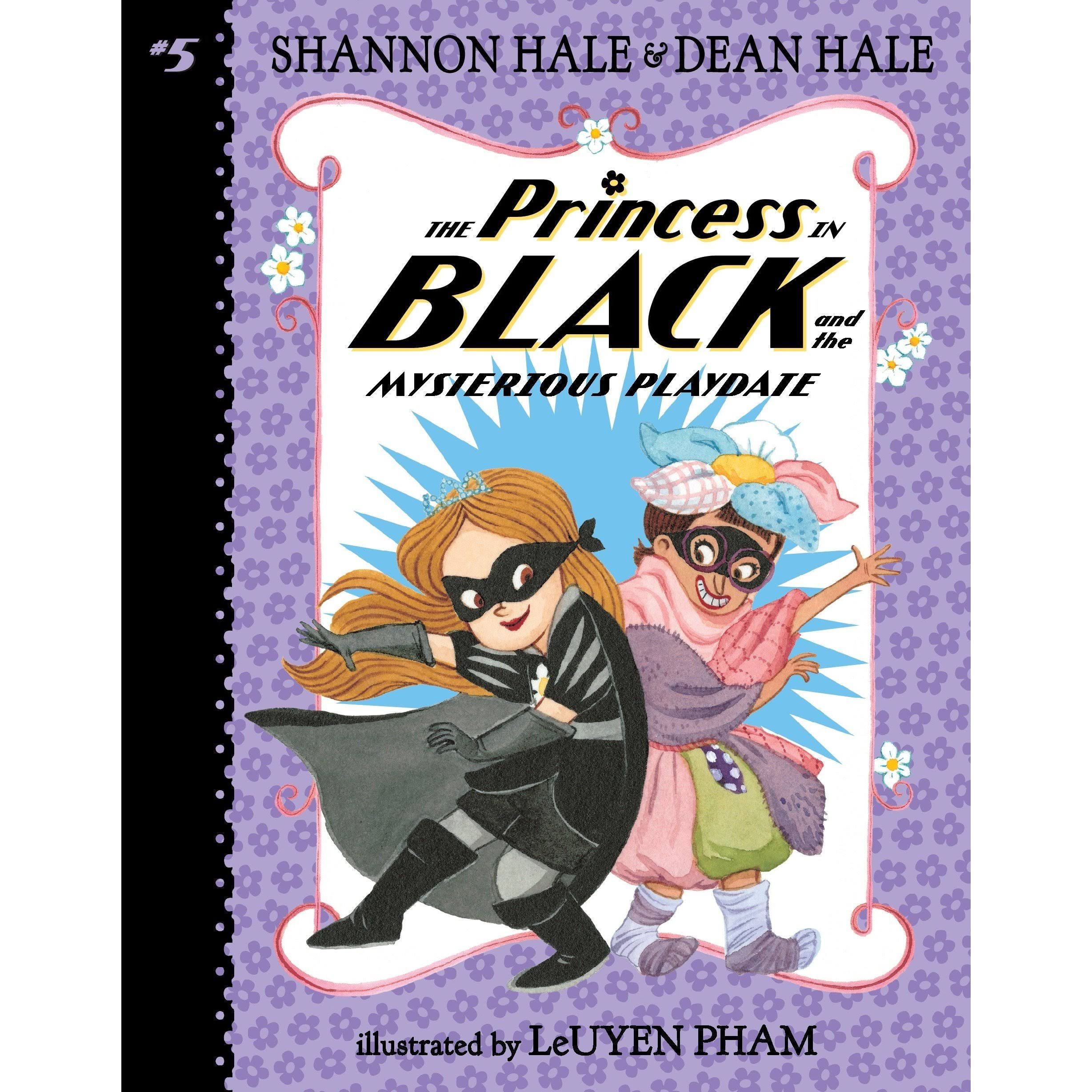 The Princess in Black and the Mysterious Playdate - Hale Shannon