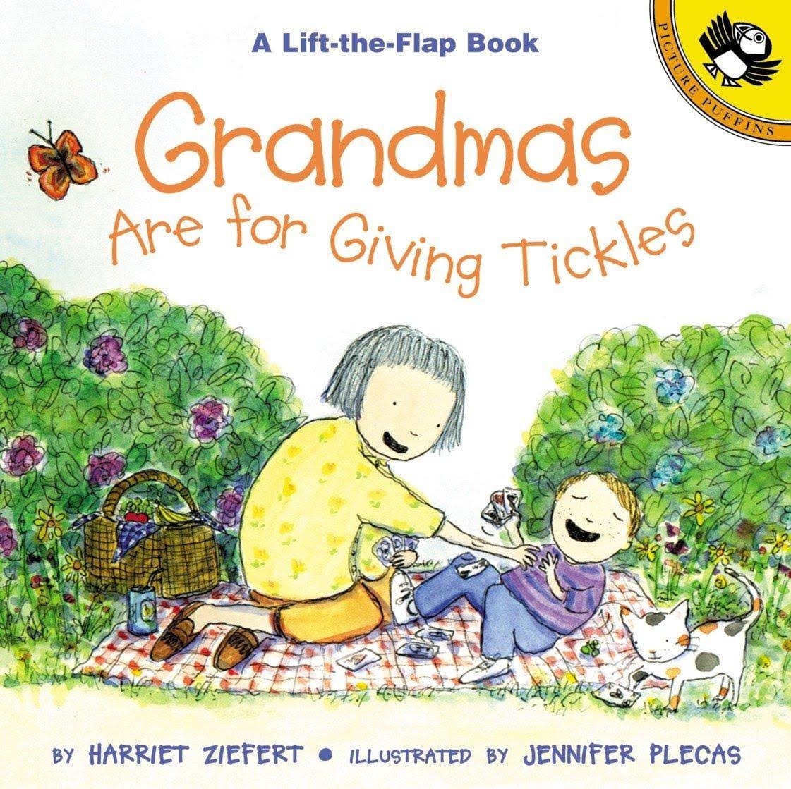 Grandmas are for Giving Tickles - Harriet Ziefert
