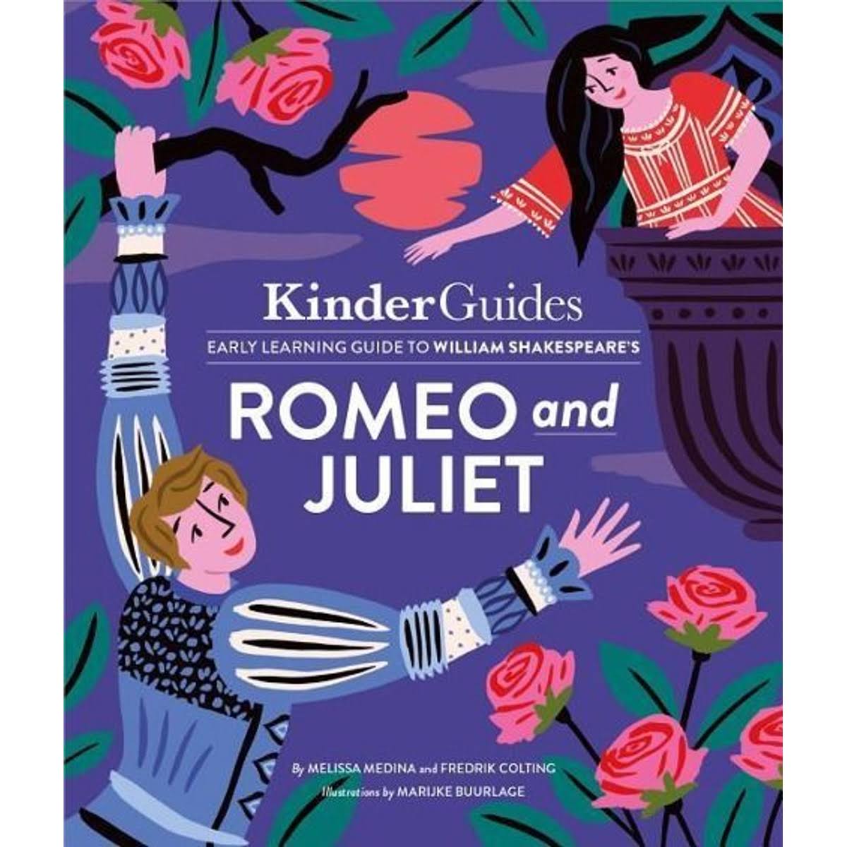 Kinderguides Early Learning Guide to Shakespeare's Romeo and Juliet [Book]