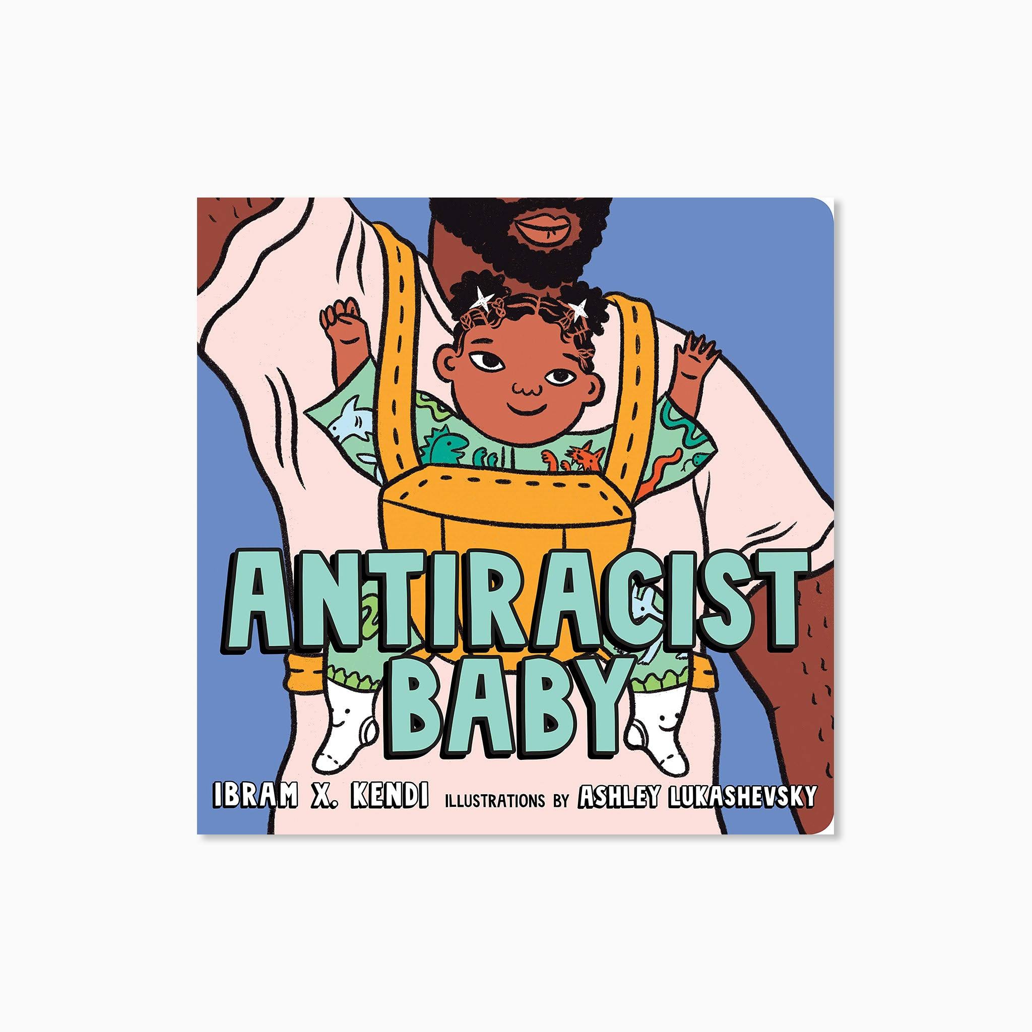 Antiracist Baby [Book]