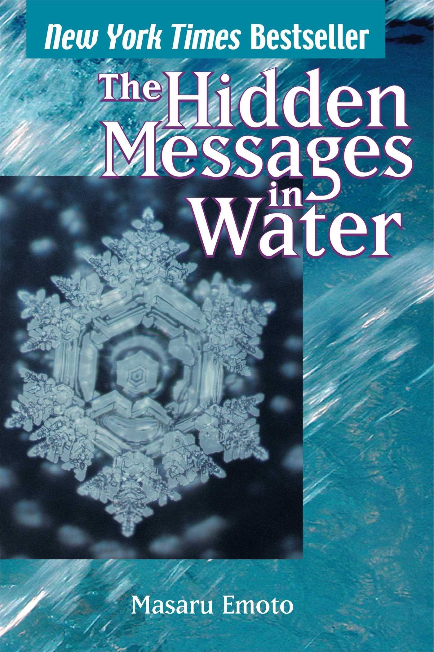 The Hidden Messages in Water [Book]