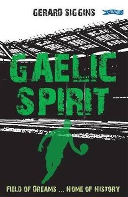 Gaelic Spirit [Book]