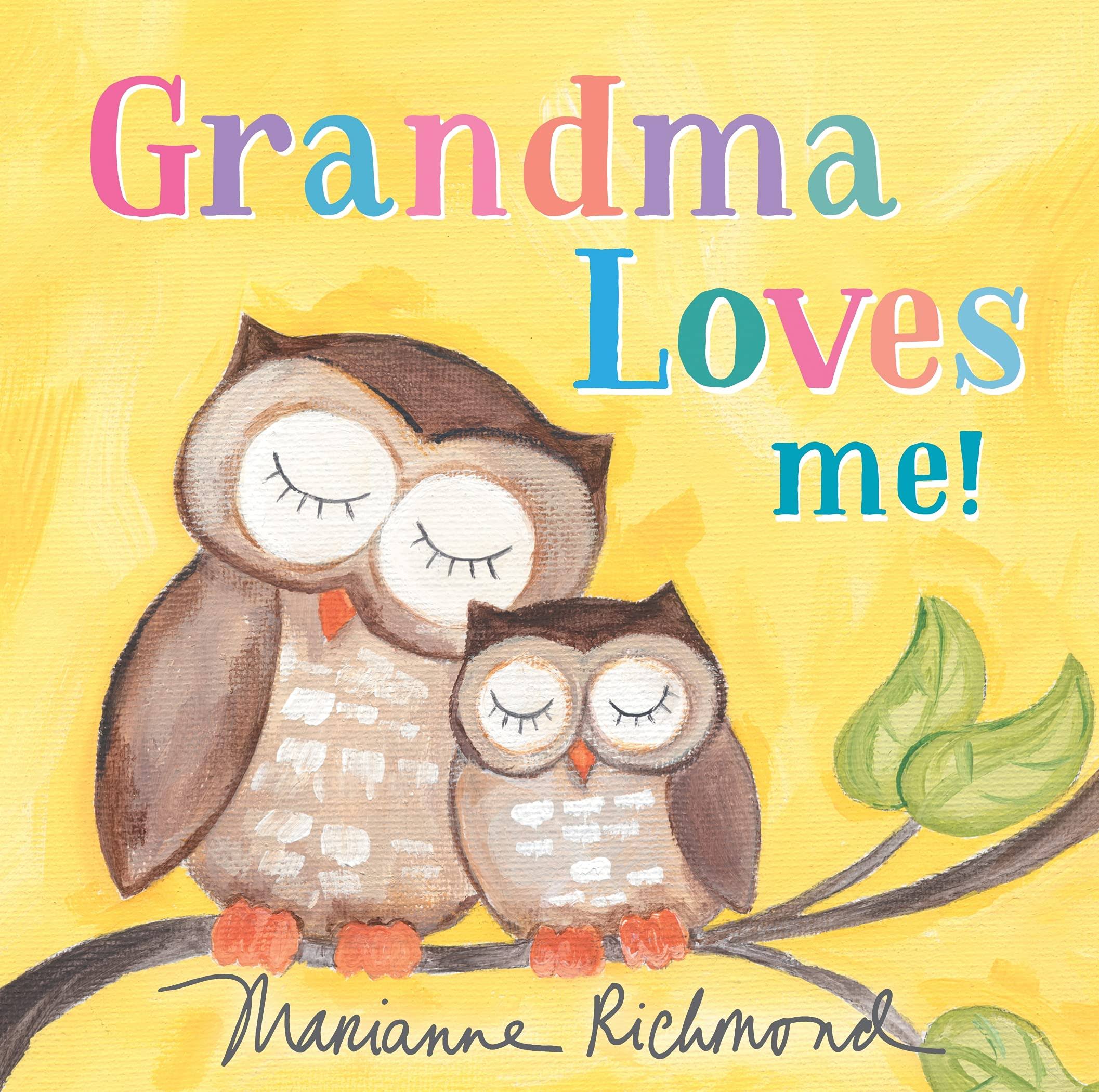 Grandma Loves Me! [Book]