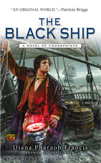 The Black Ship: A Novel of Crosspointe [Book]