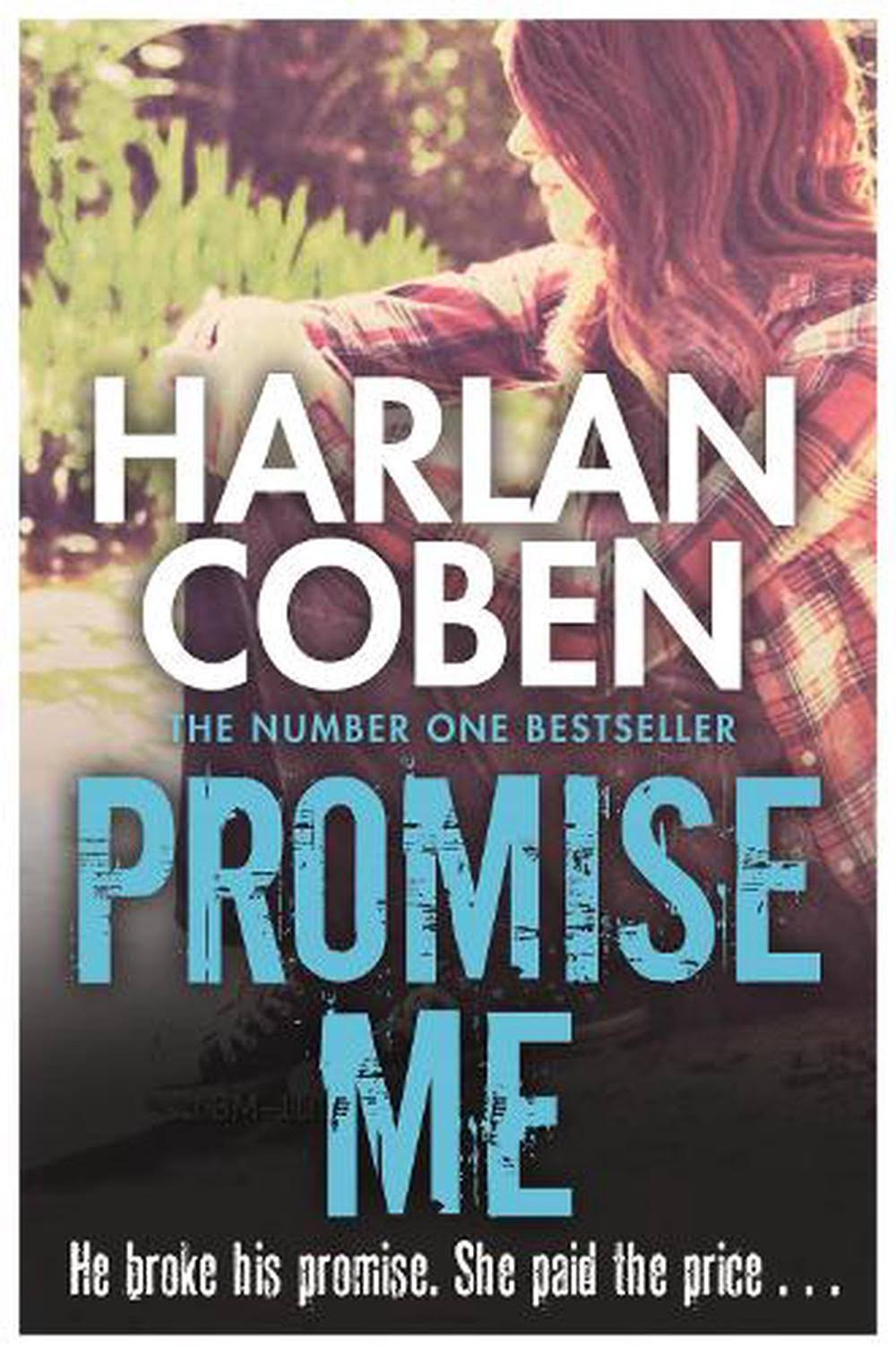 Promise Me; Harlan Coben