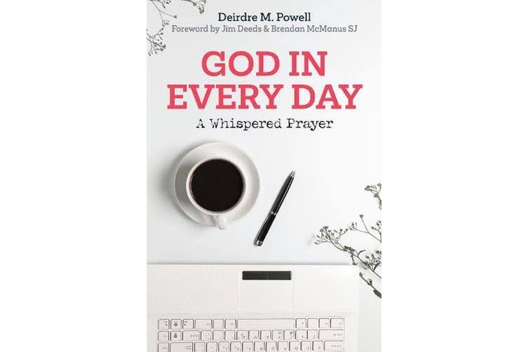 God in Every Day by Deirdre Powell
