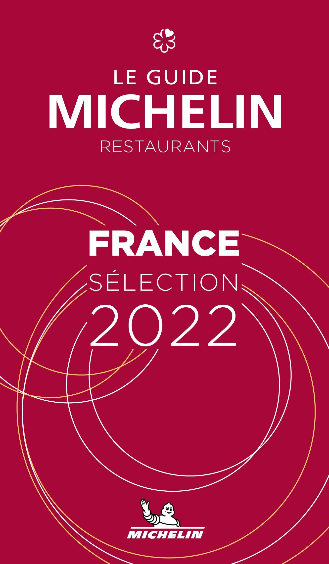 The Michelin Red Guide France 2022 by Michelin