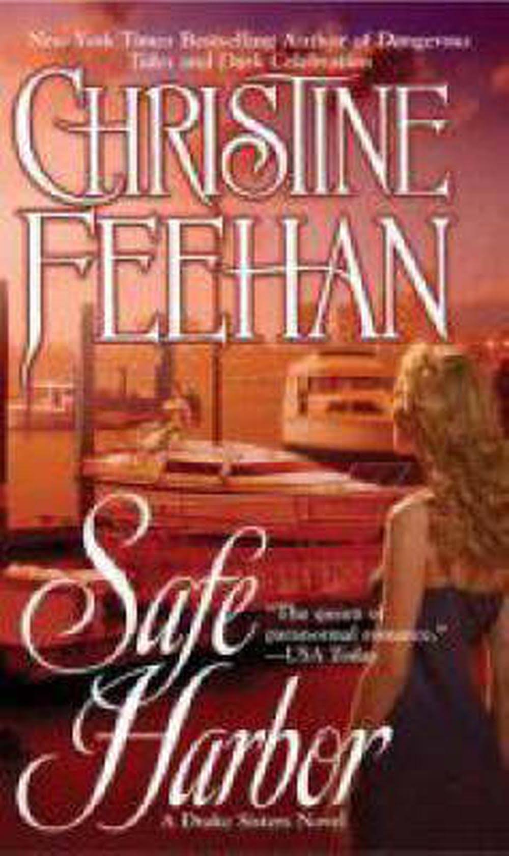 Safe Harbor: Drake Sisters, Book 5 - Christine Feehan
