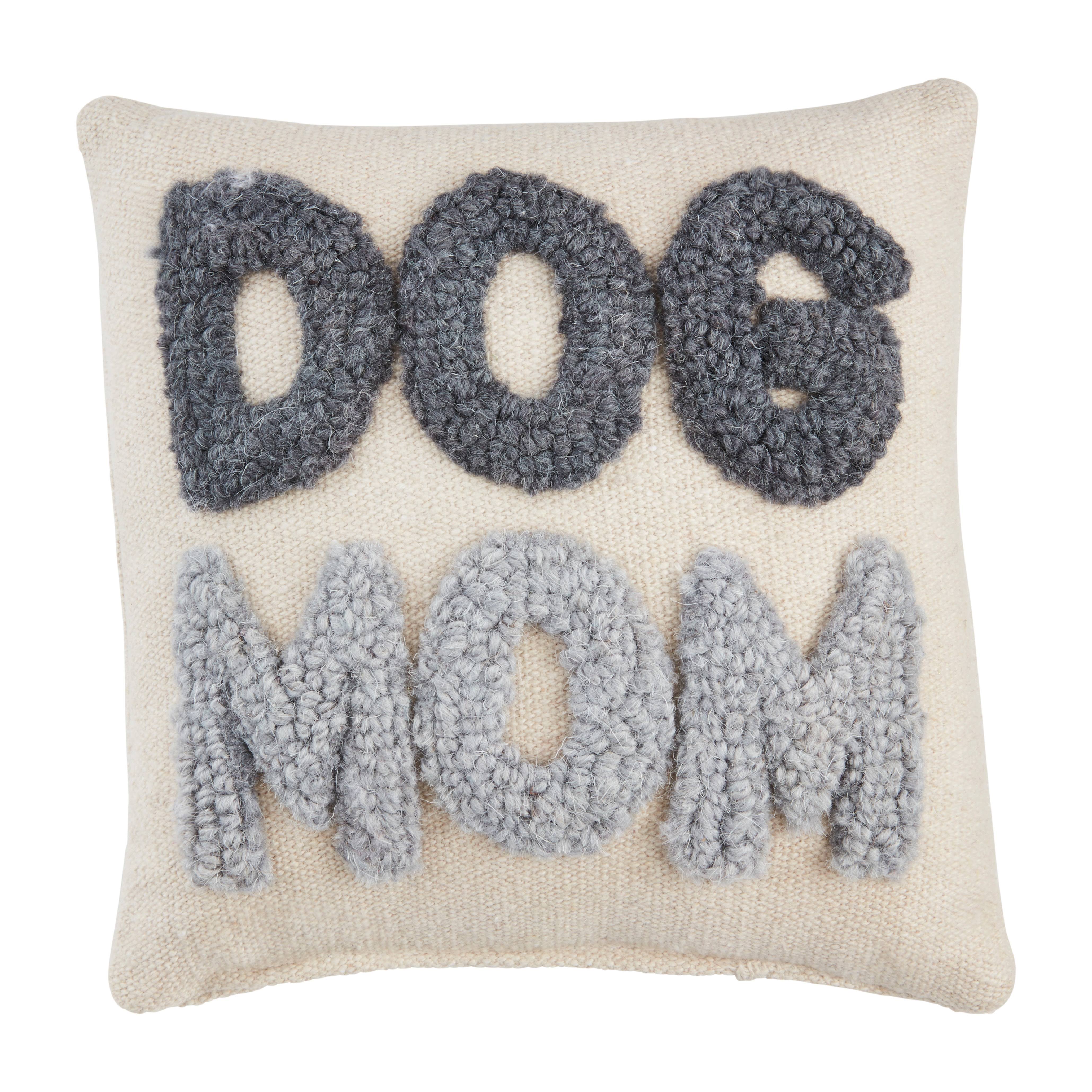 Mud Pie Dog Mom Small Hooked Pillow
