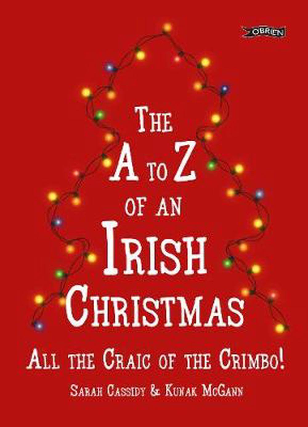 A-Z of an Irish Christmas [Book]