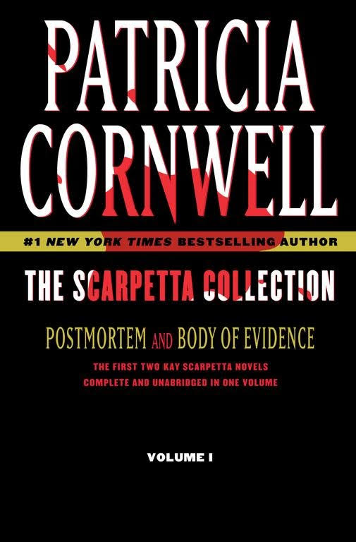 The Scarpetta Collection Volume I: Postmortem and Body of Evidence [Book]
