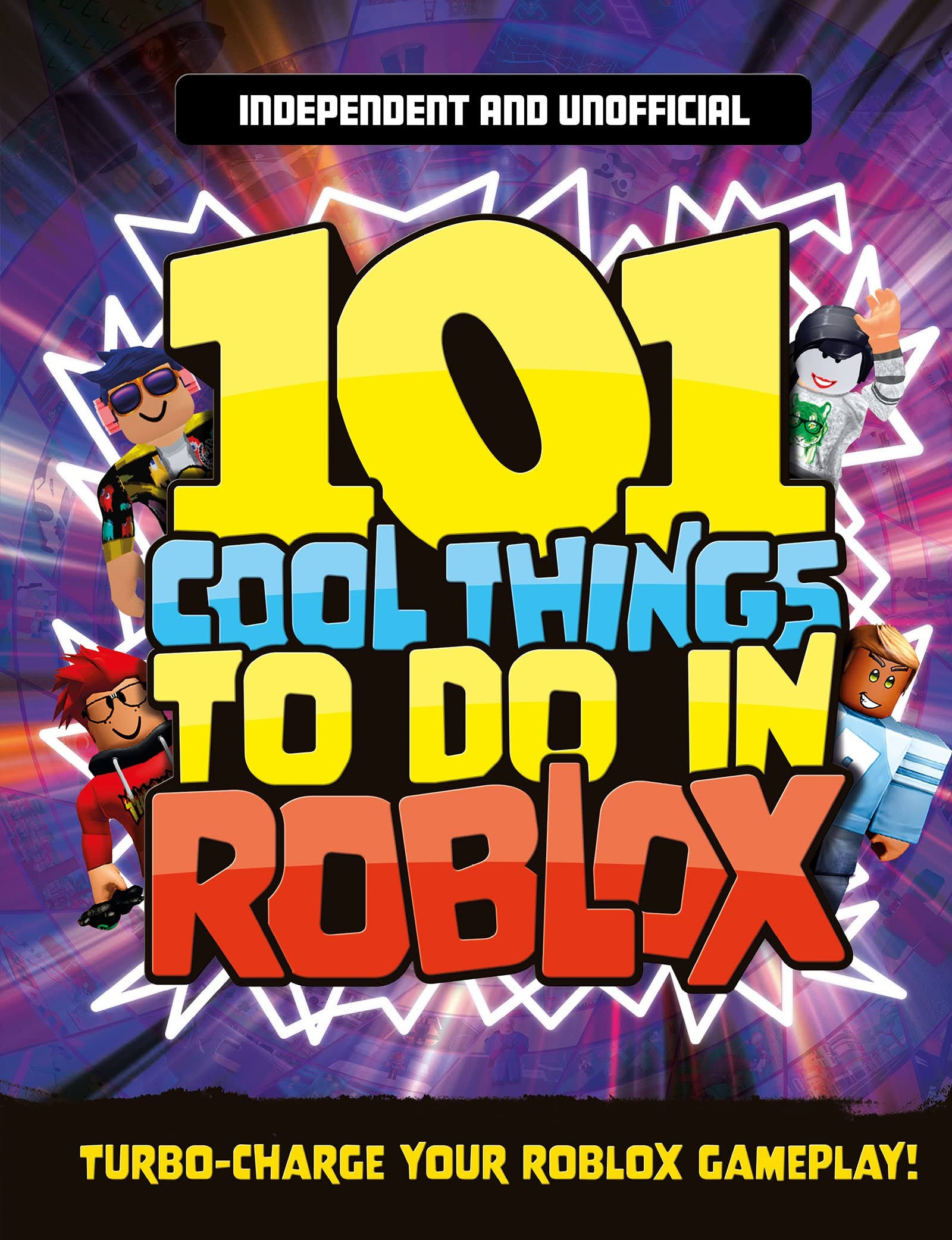 101 Cool Things to Do in Roblox [Book]