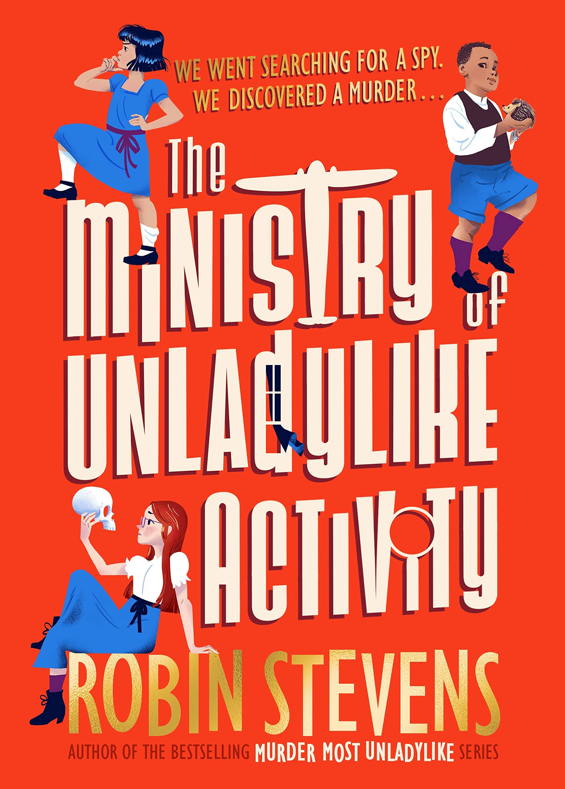 The Ministry of Unladylike Activity [Book]