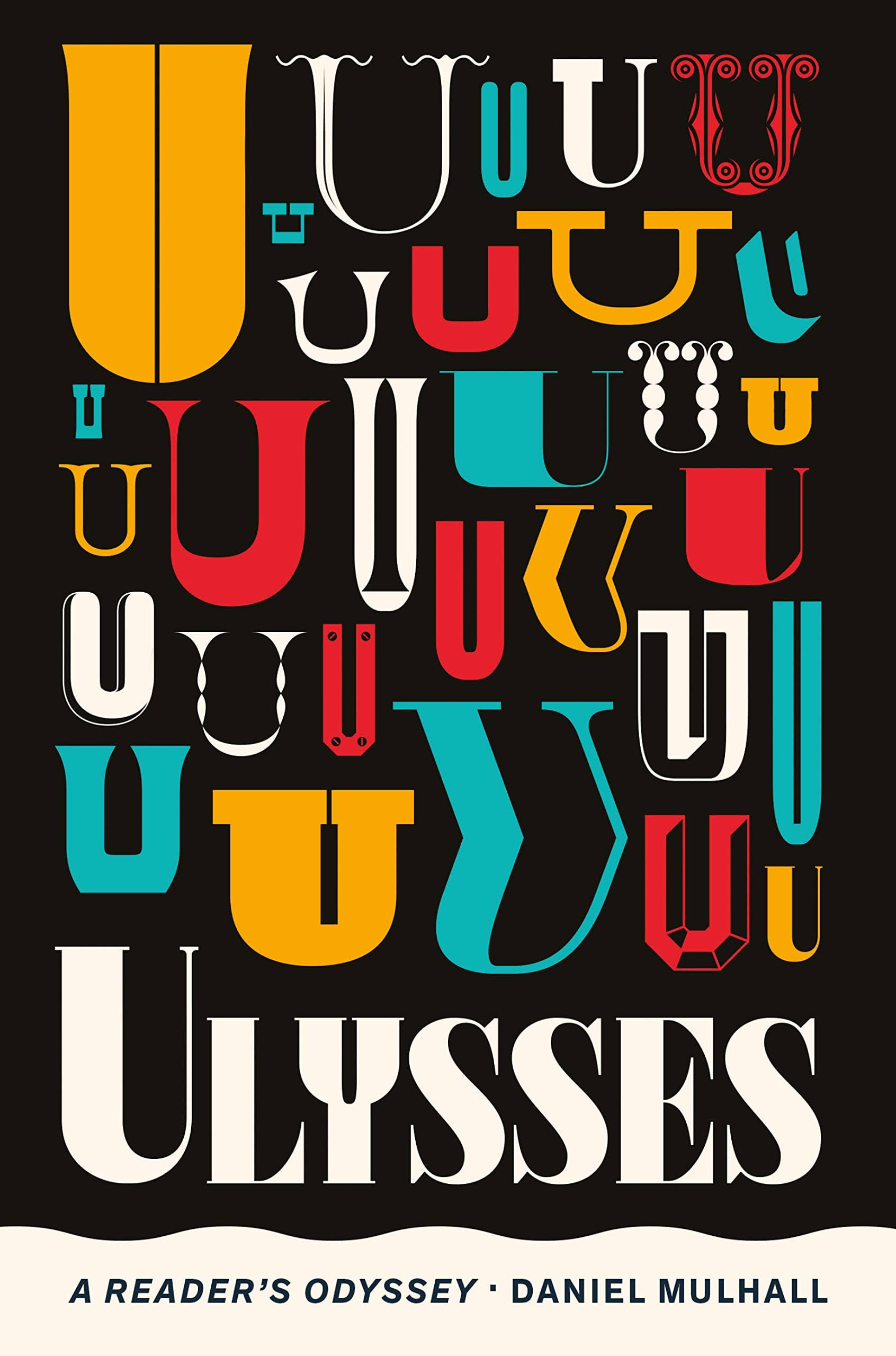 Ulysses: A Reader's Odyssey [Book]