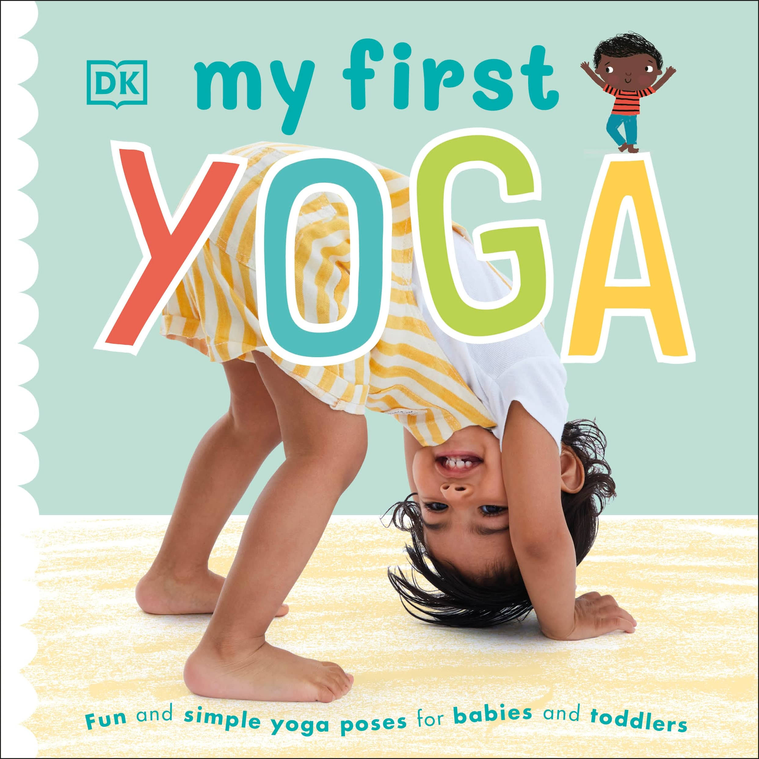 My First Yoga [Book]