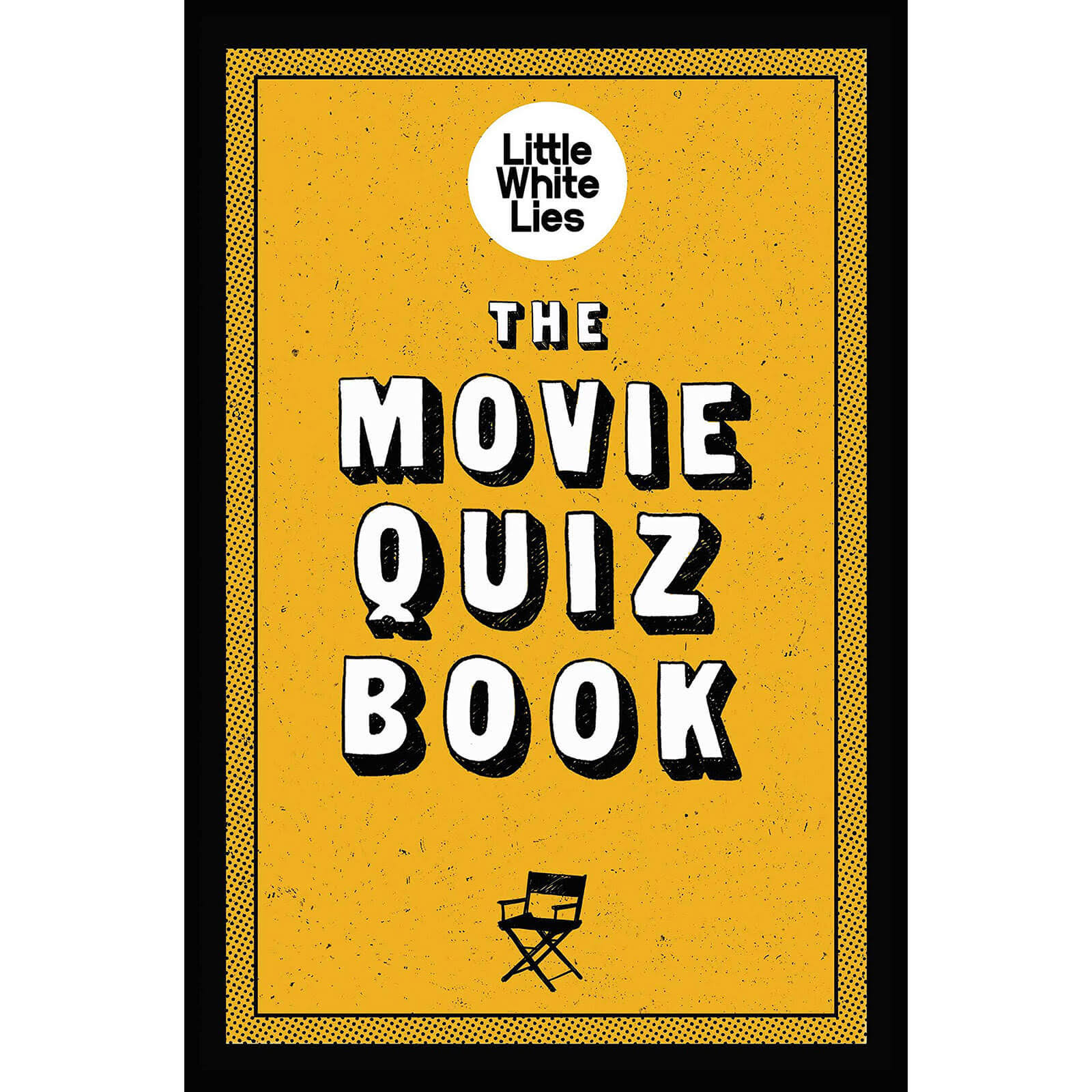 The Movie Quiz Book: (Trivia for Film Lovers, Challenging Quizzes) [Book]