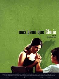 Mas Pena Que Gloria (2001)
