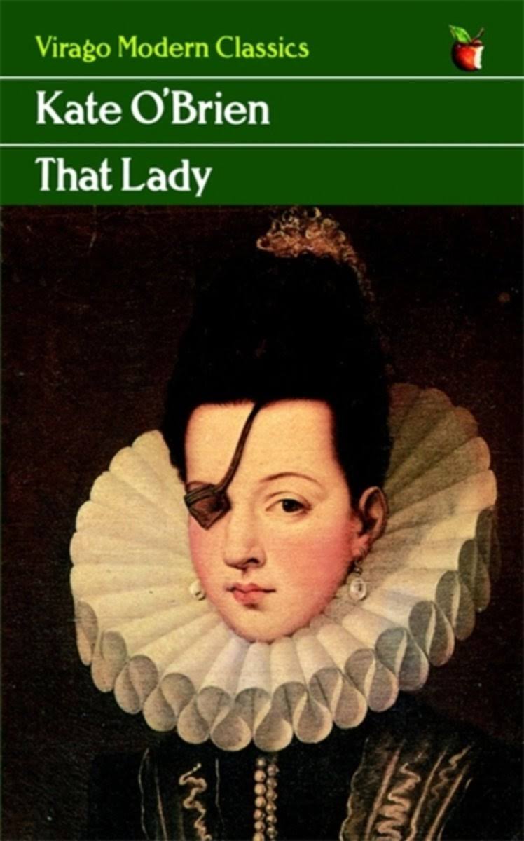 That Lady by Kate OBrien