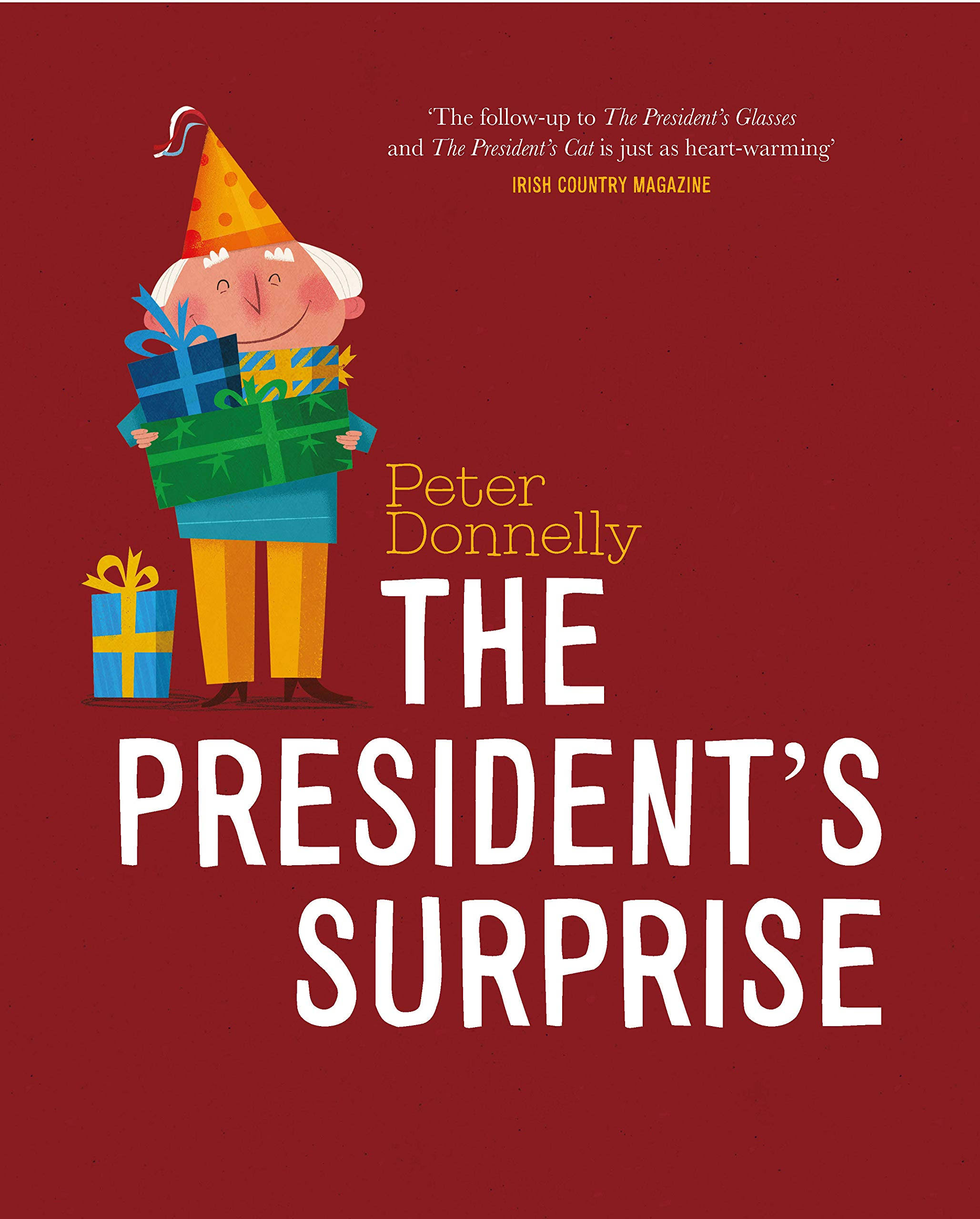 The President's Surprise [Book]