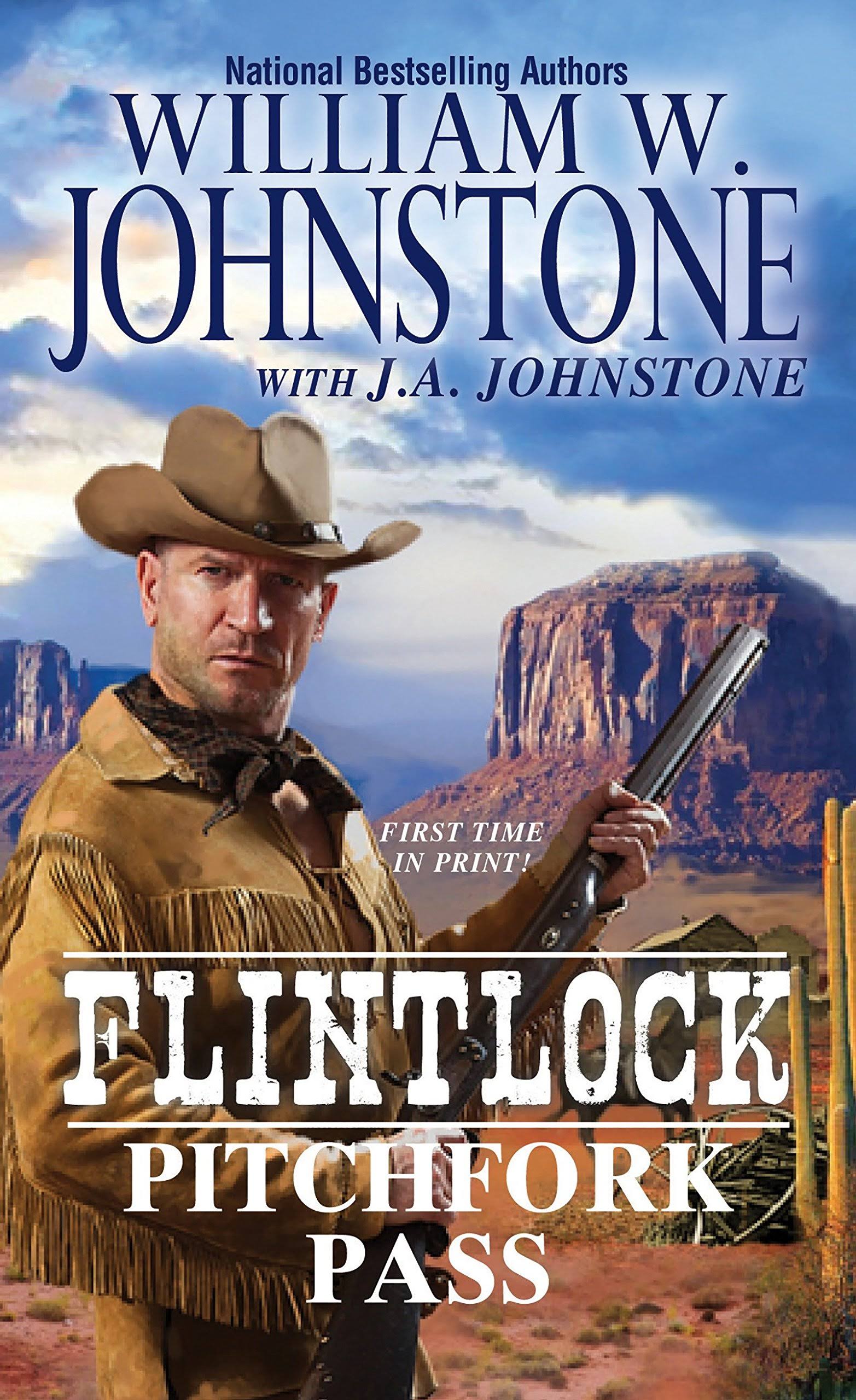 Pitchfork Pass: Flintlock - William W. Johnstone and J.A. Johnstone