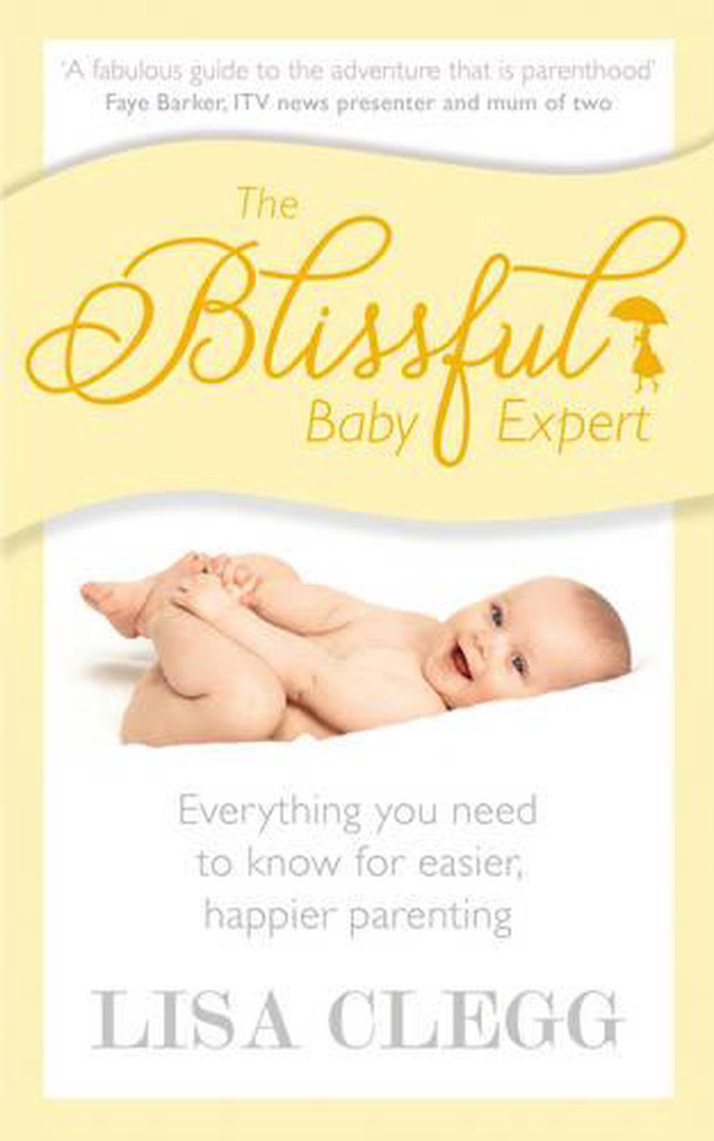 The Blissful Baby Expert [Book]