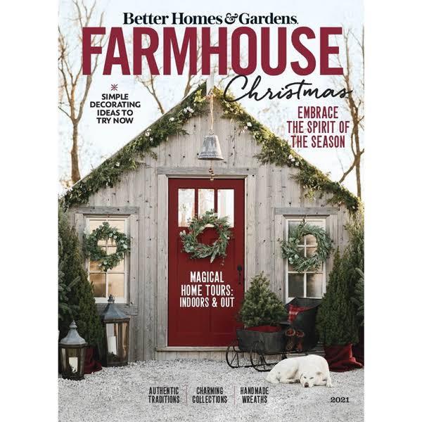Better Homes And Gardens Magazine, Farm House at Heart