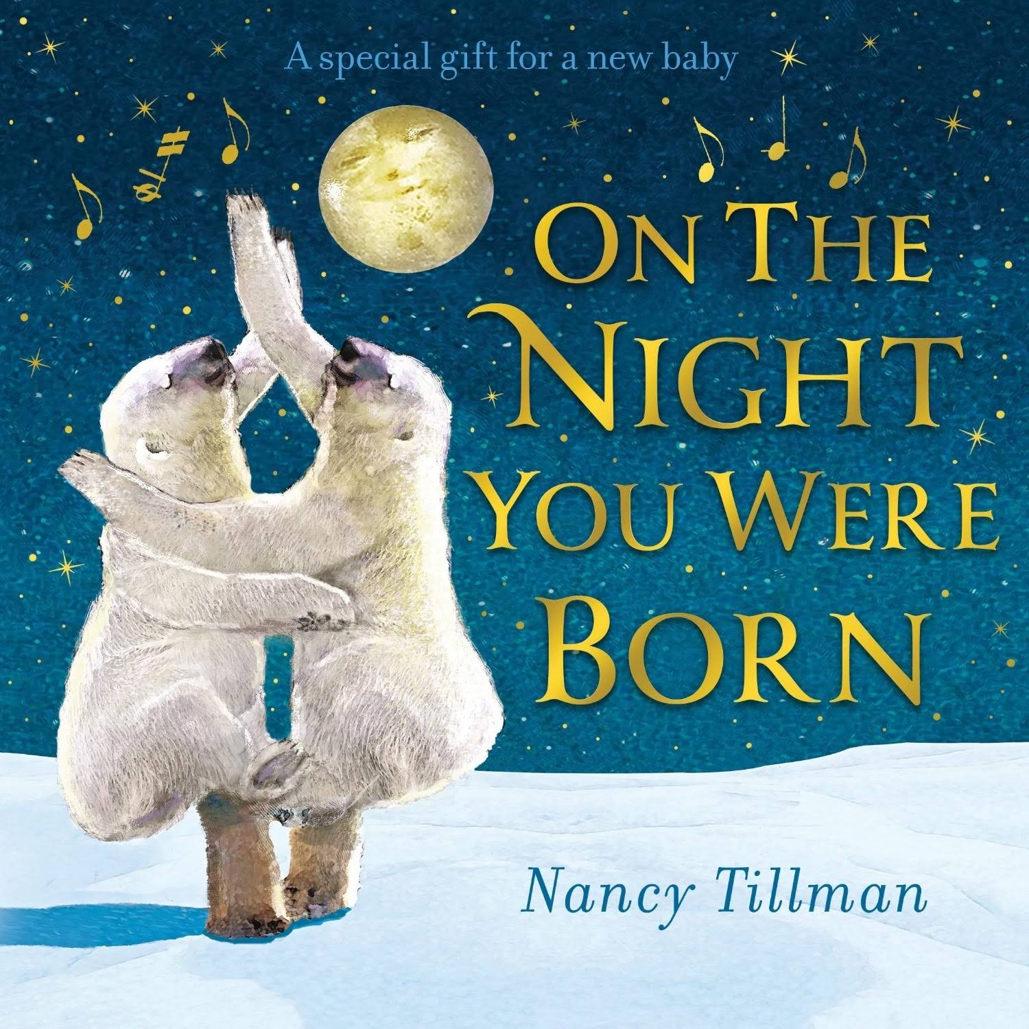 On the Night You Were Born [Book]