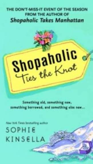 Shopaholic Ties the Knot [Book]