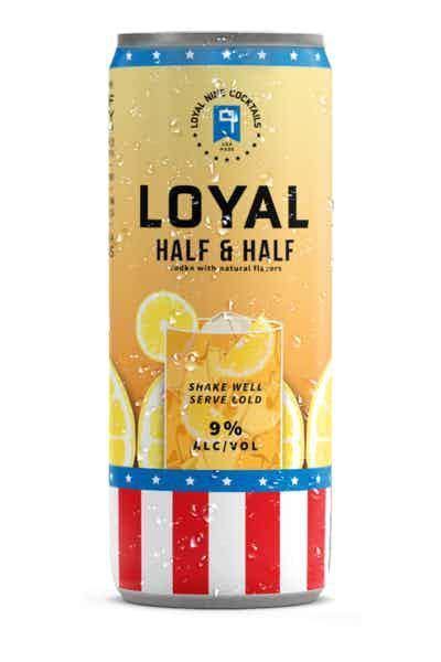 Loyal Nine Half & Half