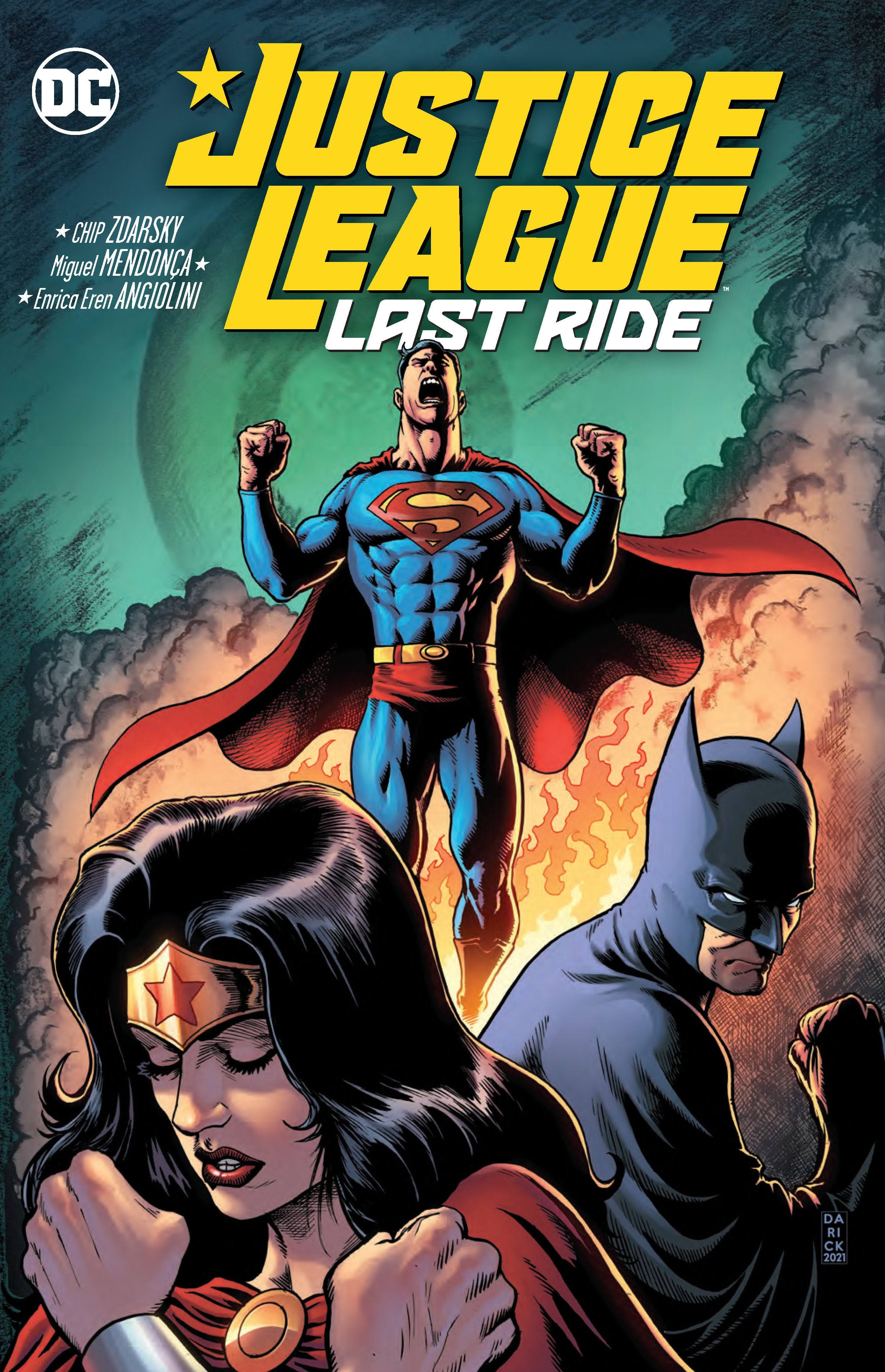 Justice League: Last Ride [Book]