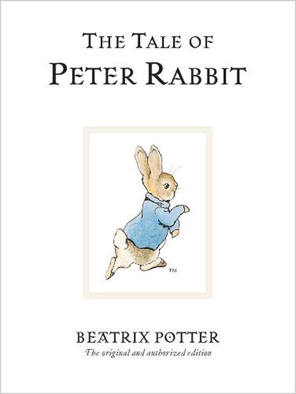 The Tale of Peter Rabbit [Book]