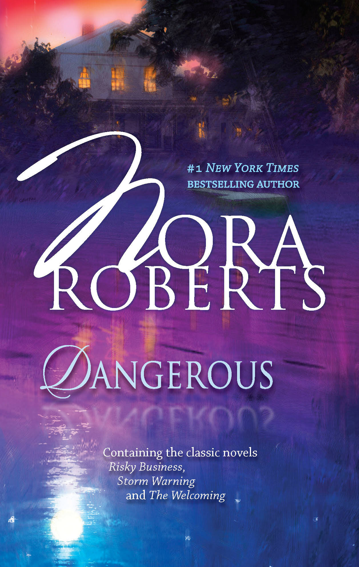Dangerous - Nora Roberts