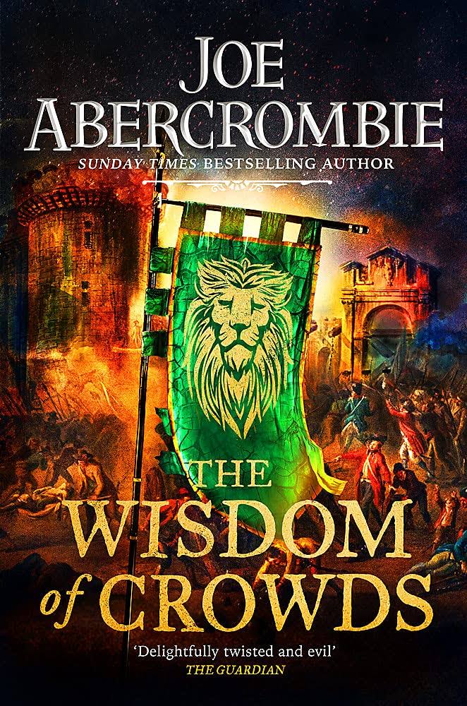 The Wisdom of Crowds - Joe Abercrombie