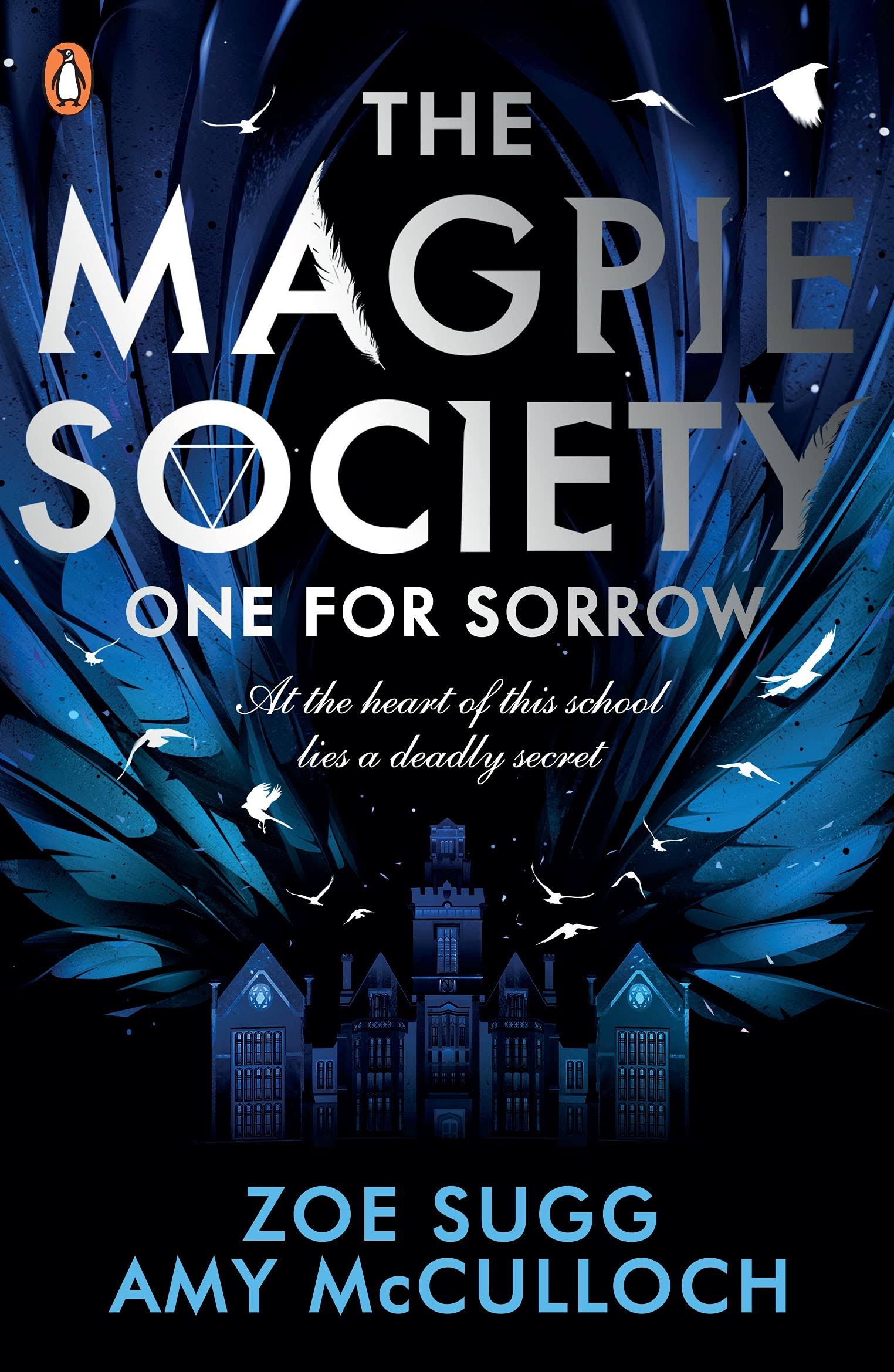 The Magpie Society: One for Sorrow [Book]