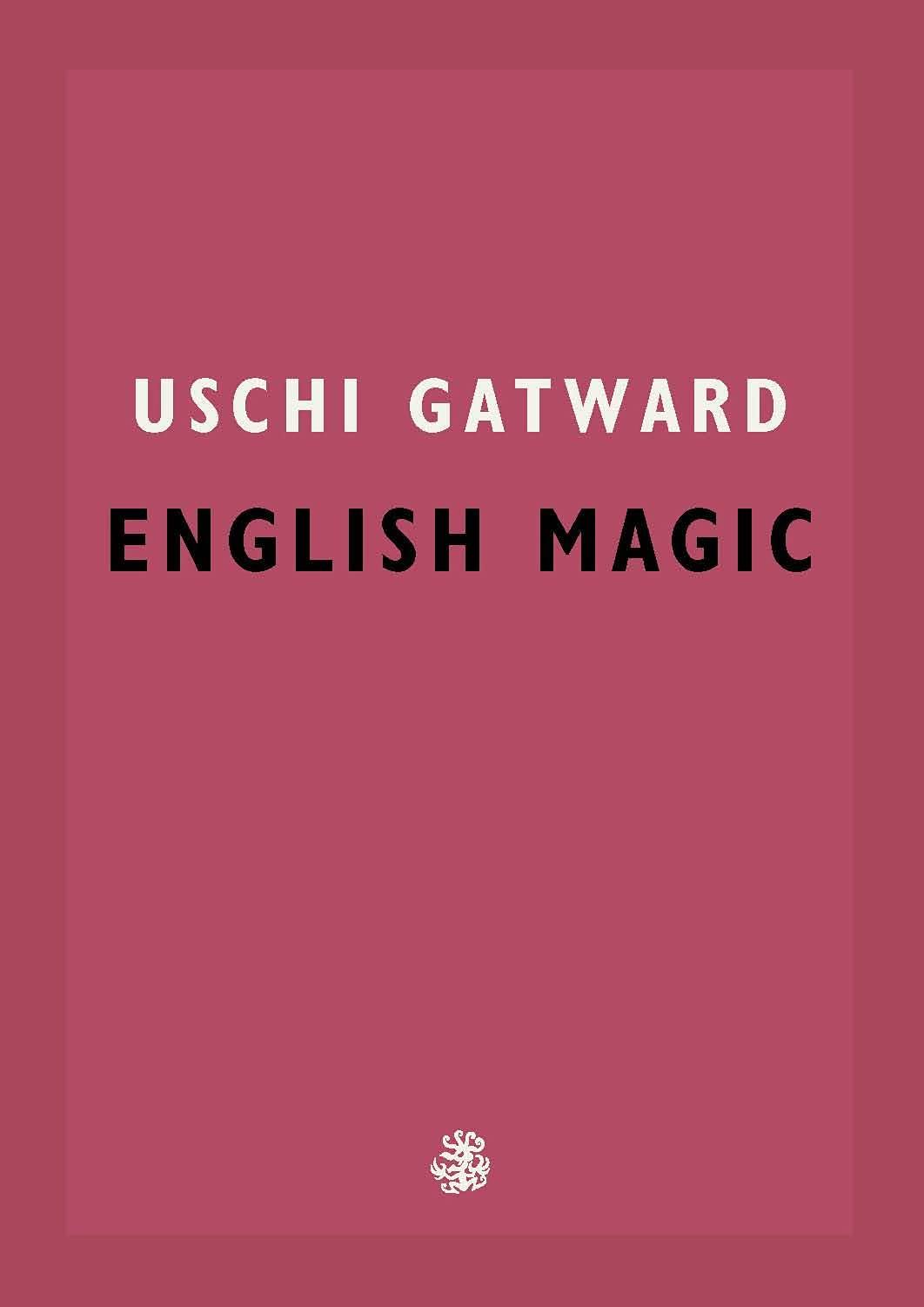 English Magic [Book]
