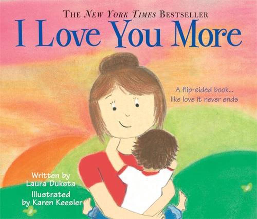 I Love You More [Book]