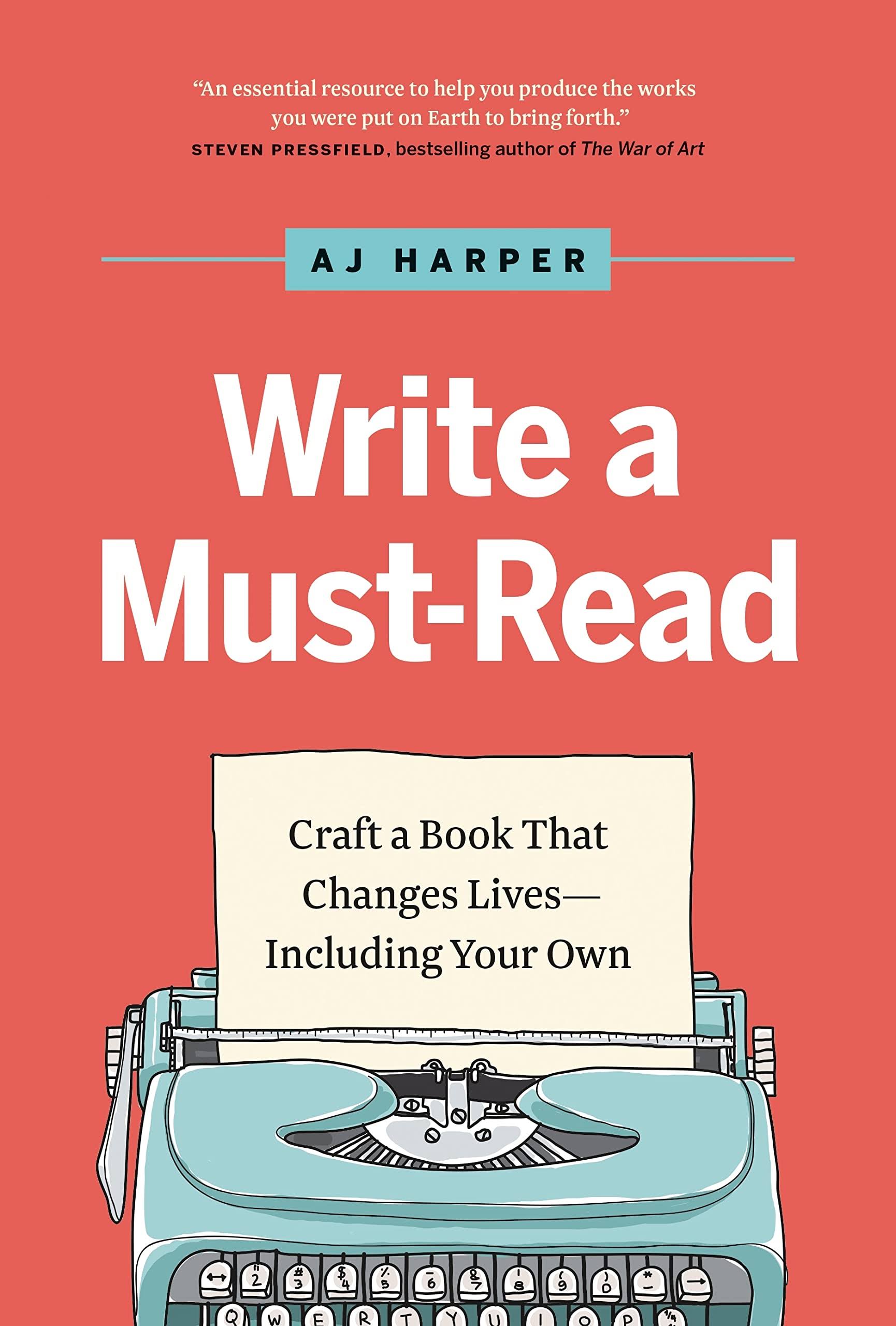 Write a Must-Read by Aj Harper
