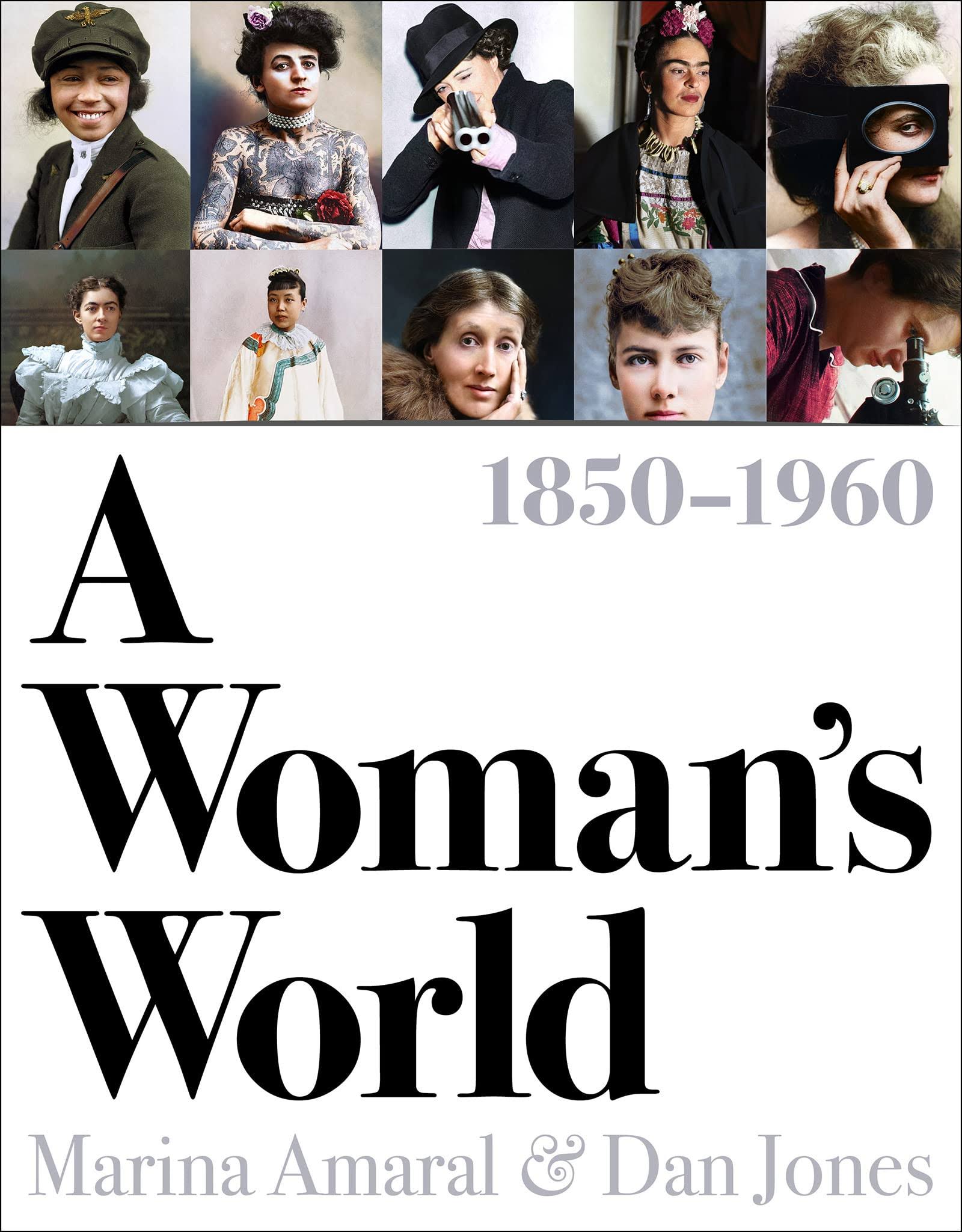 A Woman's World, 1850-1960 [Book]