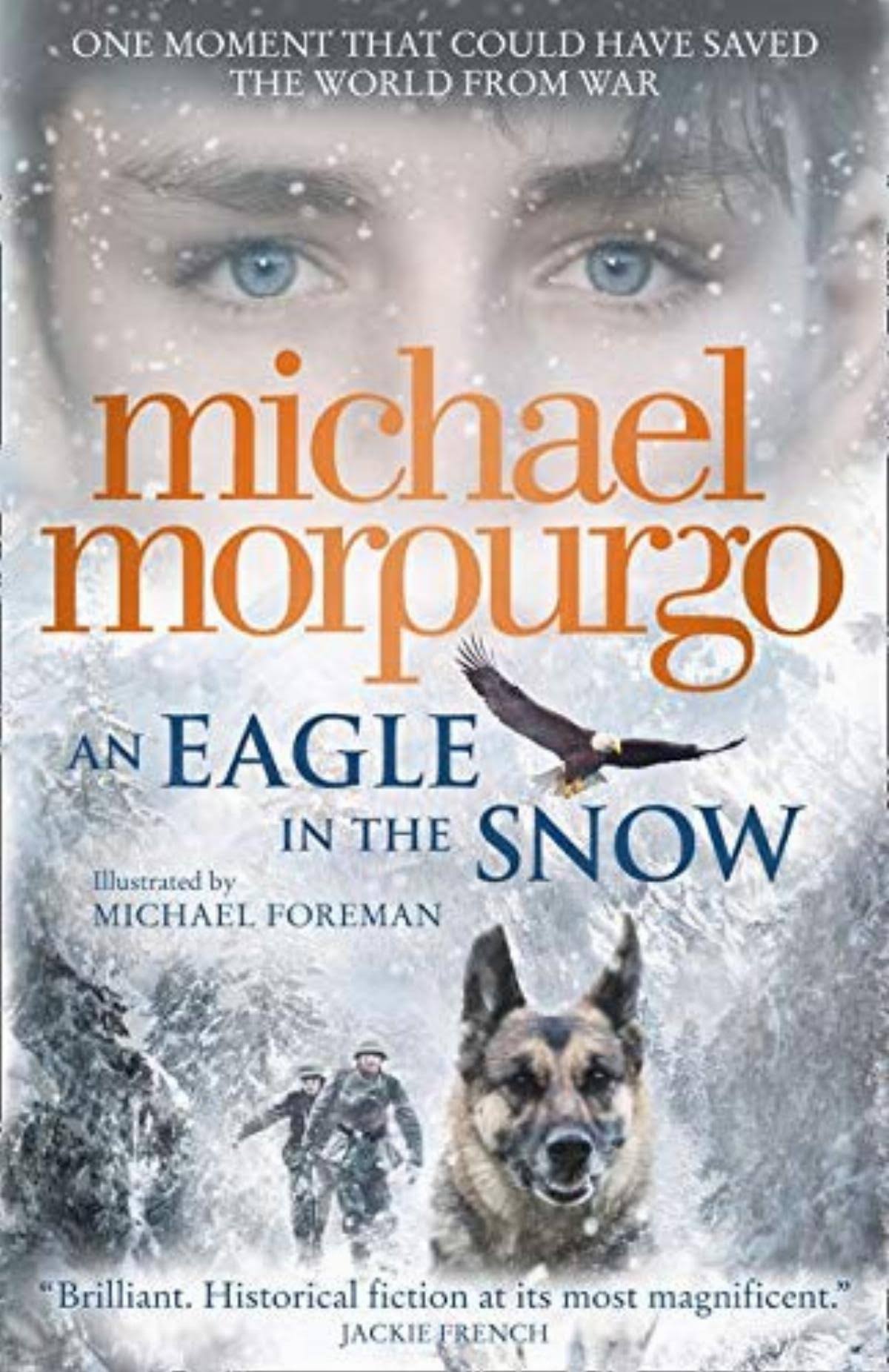 An Eagle in the Snow [Book]